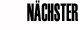 N�CHSTES BILD